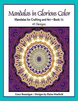 Mandalas in Glorious Color Book 16 - Art in Color, #16