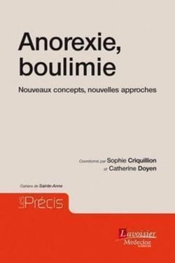 Anorexie, boulimie - Cahiers de Sainte-Anne - Nouveaux concepts, nouvelles approches