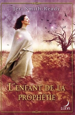 L'enfant de la prophétie - T2 - Aspect of Crow