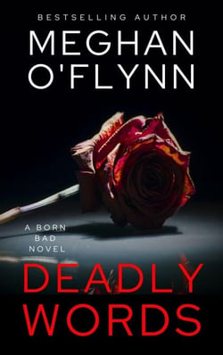 Deadly Words: A Born Bad Novel - Born Bad, #2