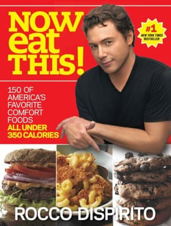 Now Eat This! - 150 of America's Favorite Comfort Foods, All Under 350 Calories: A Cookbook