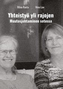 Yhteistyö yli rajojen - Muutosjohtaminen Sotessa