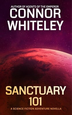 Sanctuary 101: A Science Fiction Adventure Novella - Agents of The Emperor Science Fiction Stories, #19
