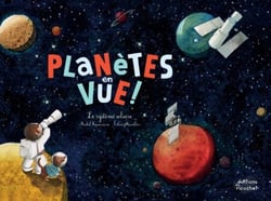 Planètes en vue ! - Le système solaire