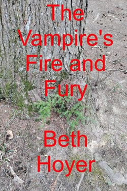 The Vampire's Fire and Fury - Gaia Tales, #3