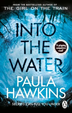 Into the Water - The addictive Sunday Times No. 1 bestseller