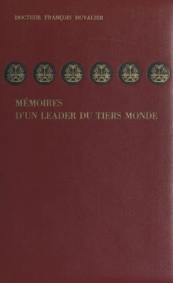 Mémoires d'un leader du Tiers Monde - Mes négociations avec le Saint-Siège ou une tranche d'Histoire