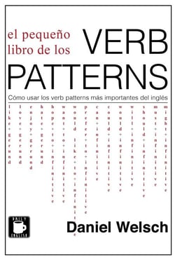 El Pequeño Libro de los Verb Patterns - Aprende Más Inglés Gratis, #2