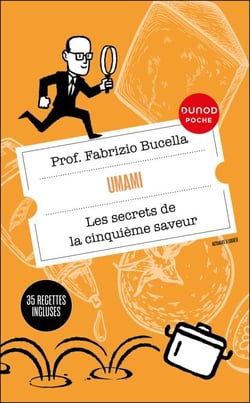 Umami - Les secrets de la cinquième saveur