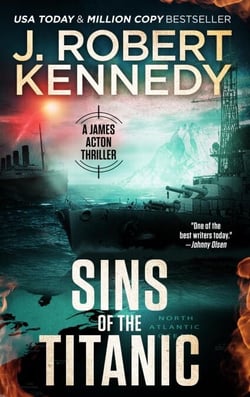 Sins of the Titanic - James Acton Thrillers, #13