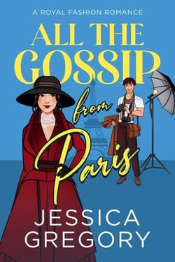All the Gossip from Paris - Royal Fashion, #2