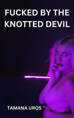 Fucked By The Knotted Devil - Whore of Hell, #1