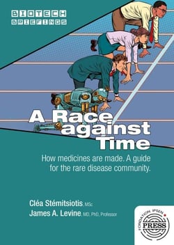 A Race against Time. - How medicines are made. A guide for the rare disease community.