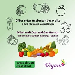 Dîlber mêwe û sebzeyan boyax dike  û Kurdî (Kurmancî) - Almanî fêr dibe - Dilber malt Obst und Gemüse aus und lernt dabei Kurdisch (Kurmanji) - Deutsch