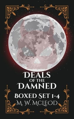 Deals of the Damned Boxed Set 1-4 - Deals of the Damned