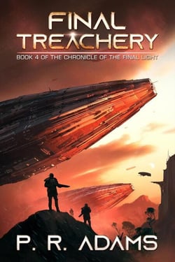 Final Treachery - The Chronicle of the Final Light, #4