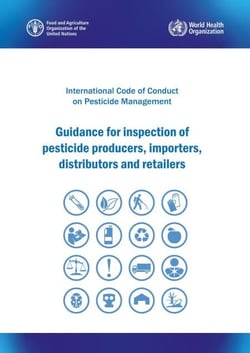 International Code of Conduct on Pesticide Management – Guidance for Inspection of Pesticide Producers, Importers, Distributors and Retailers