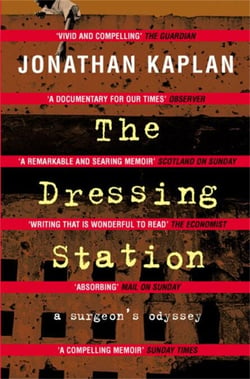 The Dressing Station - A Surgeon's Odyssey