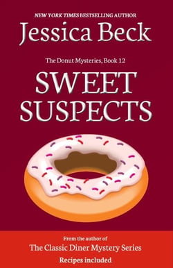 Sweet Suspects - The Donut Mysteries, #12