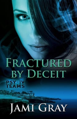 Fractured by Deceit - PSY-IV Teams, #4