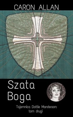 Szata Boga - Tajemnica Dottie Manderson, #2