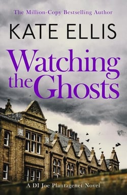 Watching the Ghosts - Book 4 in the Joe Plantagenet series