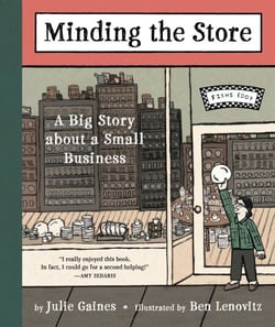 Minding the Store - A Big Story about a Small Business
