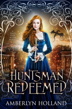 The Huntsman Redeemed - Tales Ever After