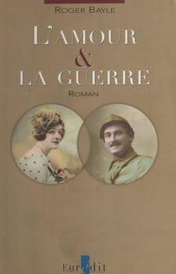 L'Amour et la Guerre