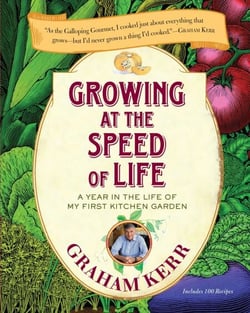 Growing at the Speed of Life - A Year in the Life of My First Kitchen Garden