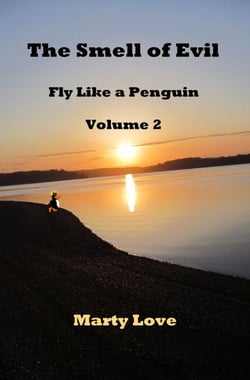 The Smell of Evil - Fly Like a Penguin, #2