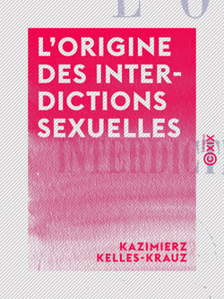 L'Origine des interdictions sexuelles