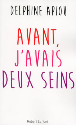 Avant j'avais deux seins