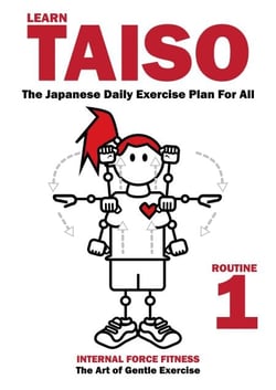 Learn Taiso: The Japanese Daily Exercise Plan For All - English Language Edition - Radio Taiso, #1
