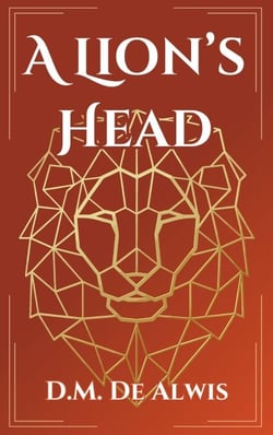A Lion's Head - Pawn of Samsara Duology, #1