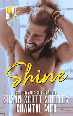 Shine - Love &amp; Rugby, #3