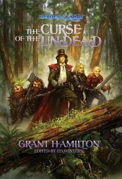 Heroes of Karth: The Curse of the Undead - The Heroes of Karth, #1