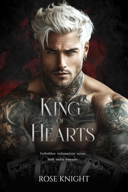 King of Hearts: Dark Mafia Romance - Forbidden Redemption, #2