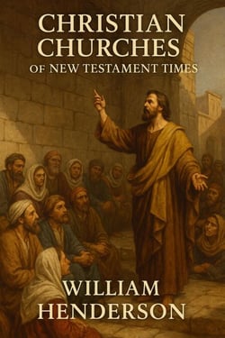 Christian Churches of New Testament Times