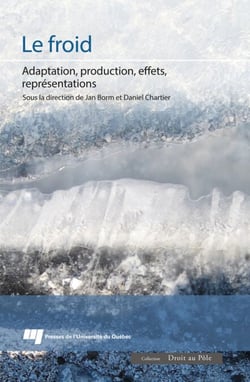 Le froid - Adaptation, production, effets, représentations