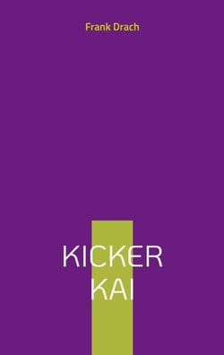 Kicker Kai