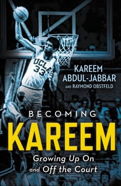 Becoming Kareem - Growing Up On and Off the Court