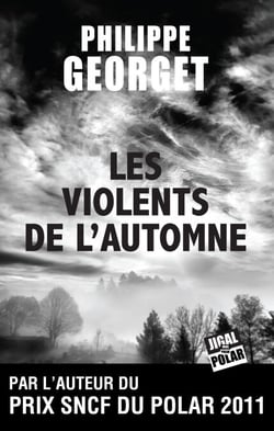Les Violents de l’automne - Lieutenant Sebag - Tome 2