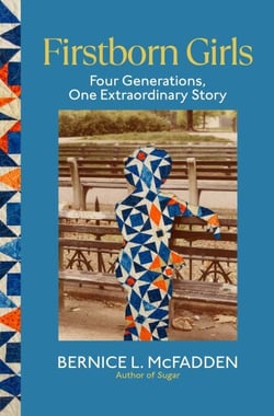 Firstborn Girls - Four Generations, One Extraordinary Story