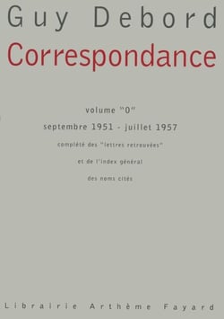 Correspondance - Volume "0" septembre 1951 - juillet 1957