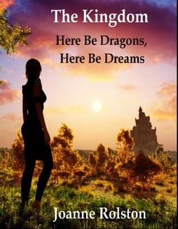 The Kingdom, Here Be Dragons, Here Be Dreams