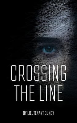 Crossing the Line