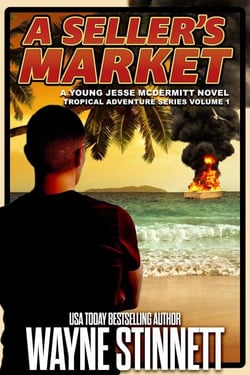 A Seller’s Market: A Young Jesse McDermitt Novel - Tropical Adventure Series, #1