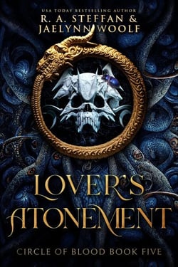 Circle of Blood Book Five: Lover's Atonement - Circle of Blood, #5