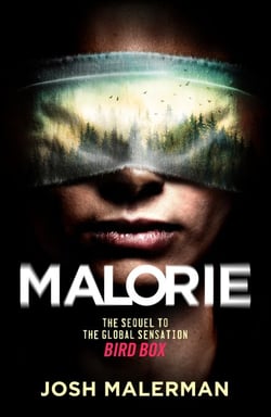 Malorie - 'One of the best horror stories published for years' (Express)